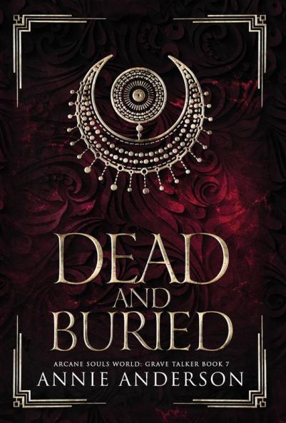 Dead and Buried