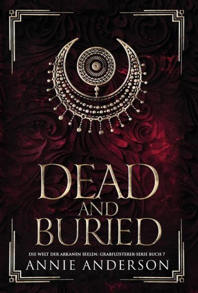 Dead and Buried