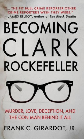 BECOMING CLARK ROCKEFELLER