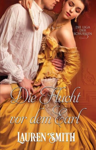 Die Flucht vor dem Earl