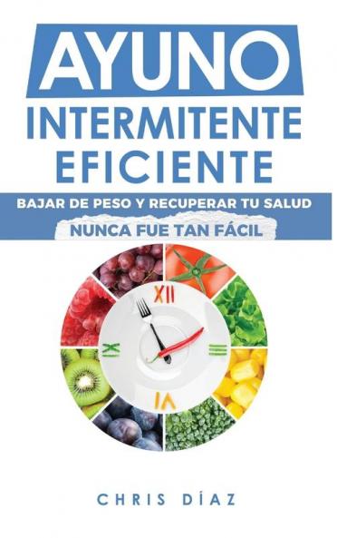 Ayuno Intermitente Eficiente