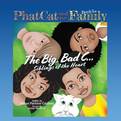 Phat Cat and the Family - Big Bad C... Siblings of the Heart