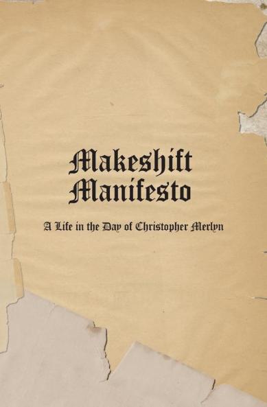 Makeshift Manifesto