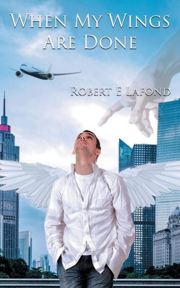 When My Wings Are Done