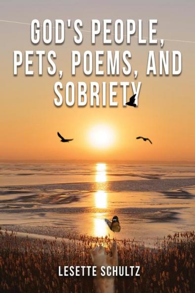 God's People Pets Poems and Sobriety