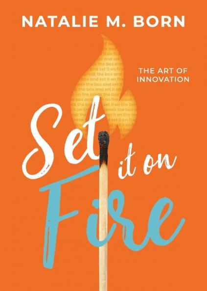Set It on Fire