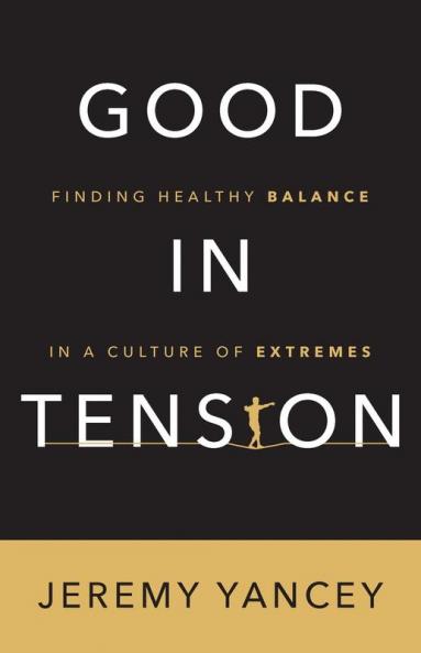 Good in Tension
