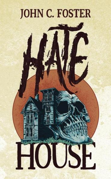 Hate House