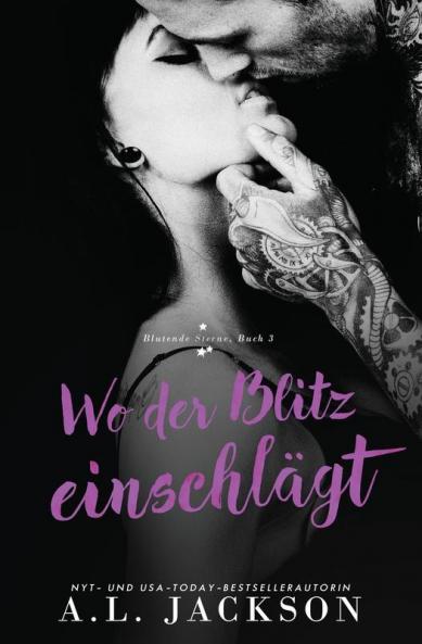 Wo Der Blitz Einschlägt (Blutende Sterne) (German Edition)