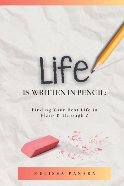 Life is Written in Pencil