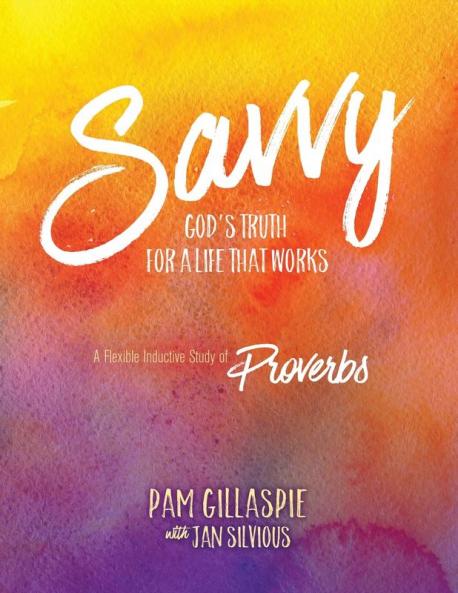 Savvy - God's Truth for a Life That Works