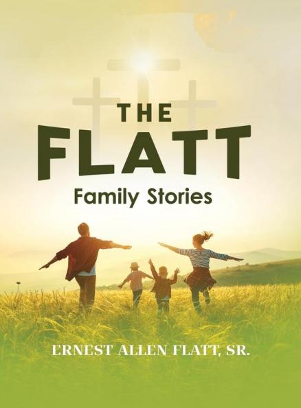 The Flatt Family Stories