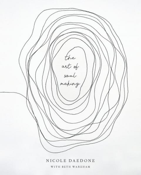 The Art of Soulmaking