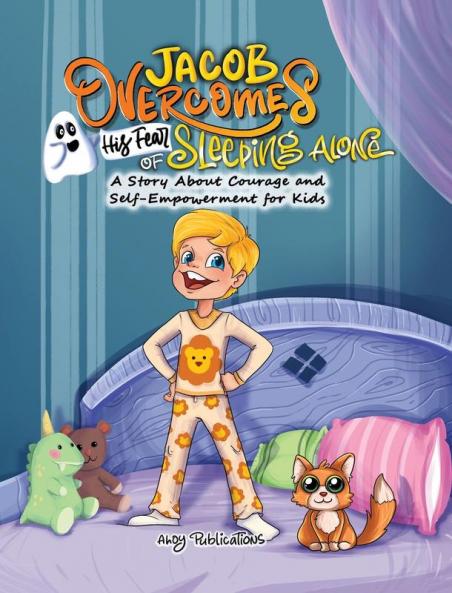 Jacob Overcomes His Fear of Sleeping Alone
