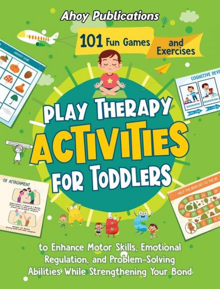 Play Therapy Activities for Toddlers