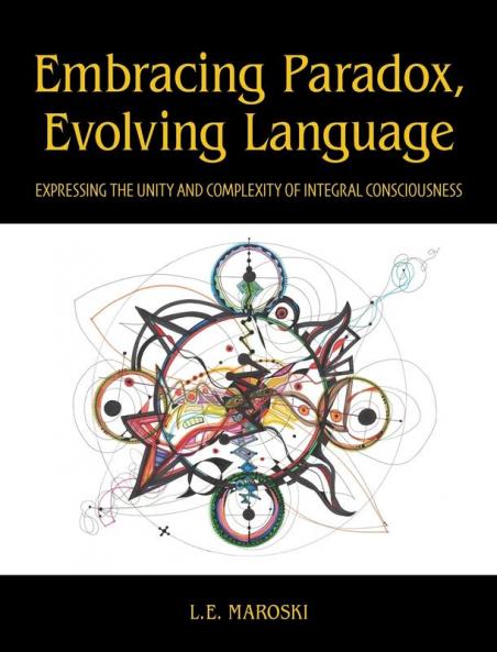 Embracing Paradox Evolving Language