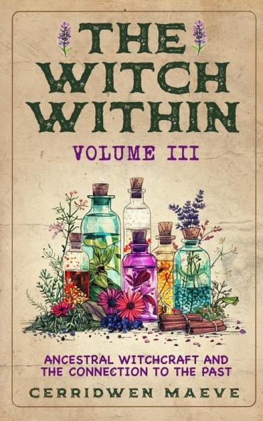 The Witch Within Volume III