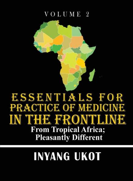 Essentials for Practice of Medicine in the Frontline