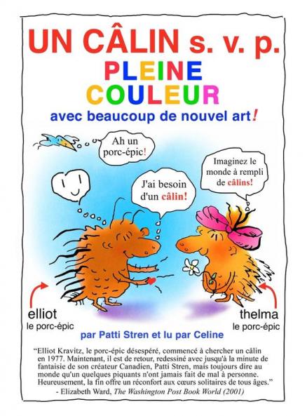 Un Câlin S. V. P. Pleine Couleur: Avec Beaucoup De Nouvel Art! (Hug Me) (French Edition)