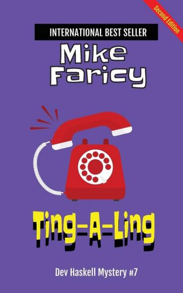Ting-A-Ling (Dev Haskell - Private Investigator Book 7)