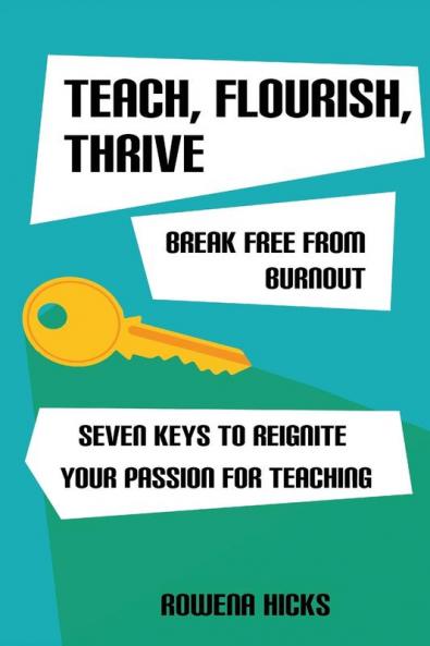 Teach Flourish Thrive