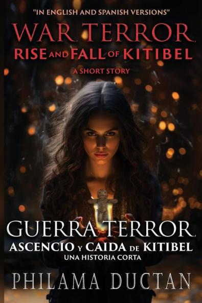 War Terror Rise and Fall of Kitibel