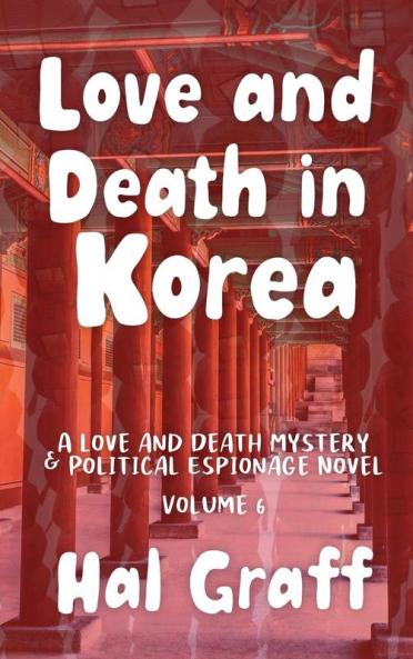 Love and Death in Korea