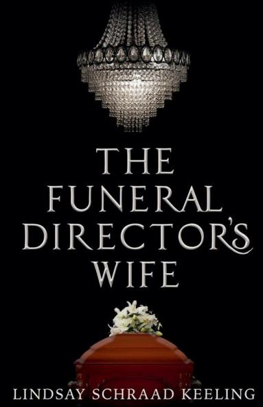 The Funeral Director's Wife