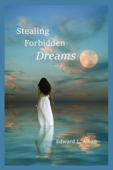 Stealing Forbidden Dreams