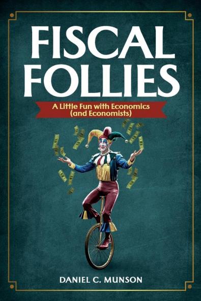 Fiscal Follies
