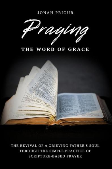 Praying the Word of Grace