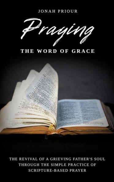 Praying the Word of Grace