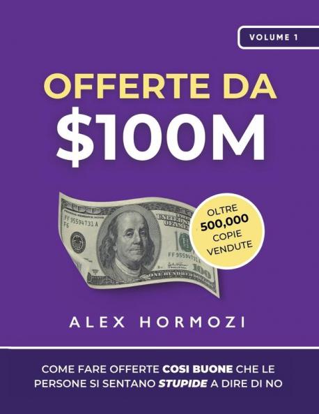 Offerte da $100M