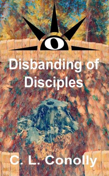 Disbanding of Disciples