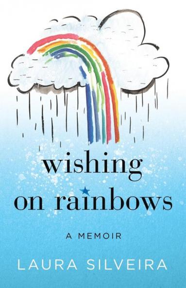 Wishing on Rainbows