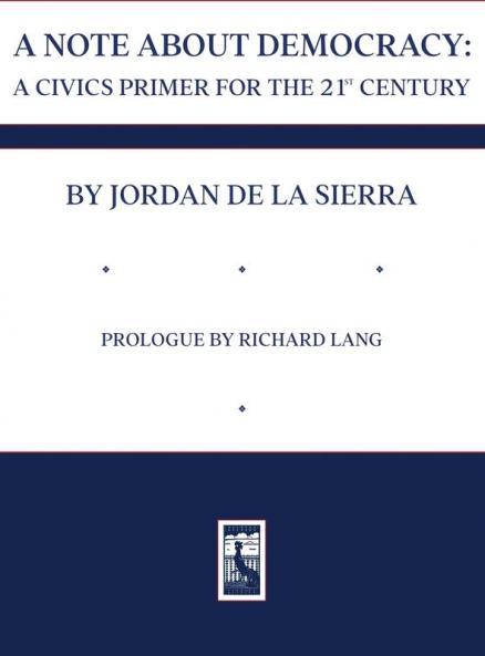 A NOTE ABOUT DEMOCRACY