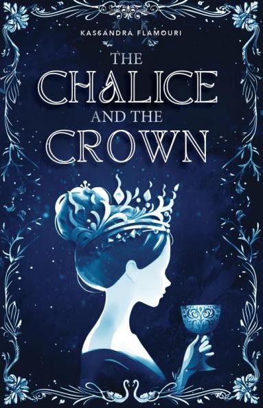 The Chalice and the Crown