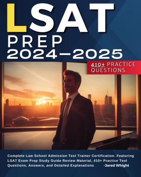 LSAT PREP 2024-2025