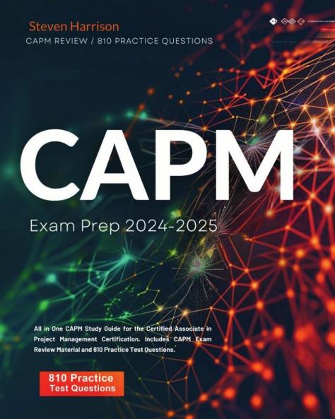 CAPM Exam Prep 2024-2025