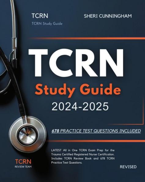 TCRN Study Guide 2024-2025