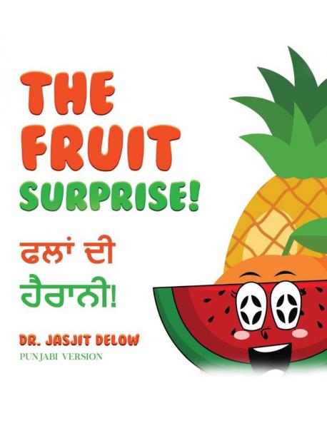 The Fruit Surprise!