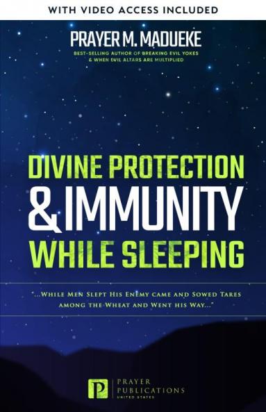 Divine Protection & Immunity While Sleeping