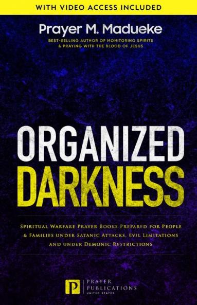 Organized Darkness