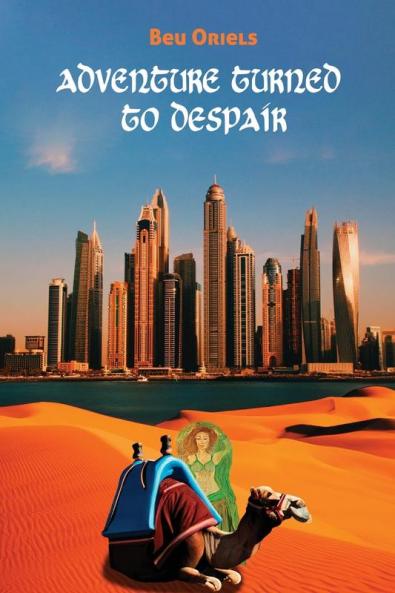 Adventure Turned to Despair