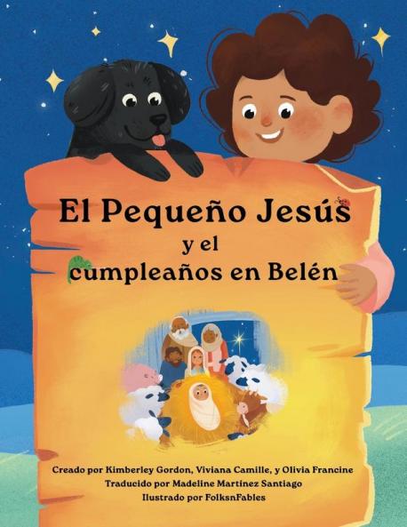 El Pequeño Jesús y su cumpleaños en Belén   (Little Jesus and the Bethlehem Birthday)