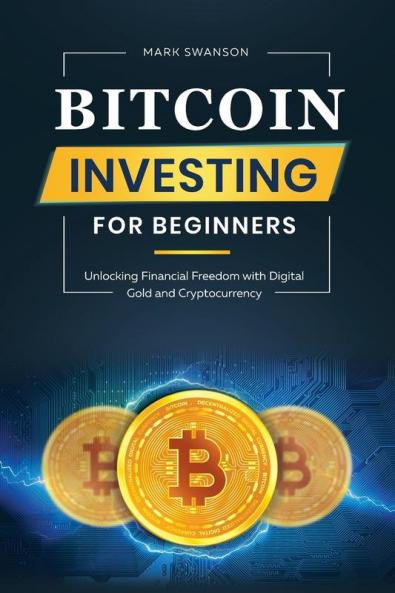 Bitcoin Investing for Beginners