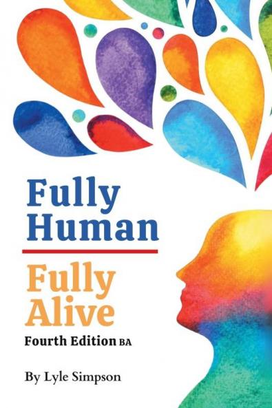 Fully Human/Fully Alive