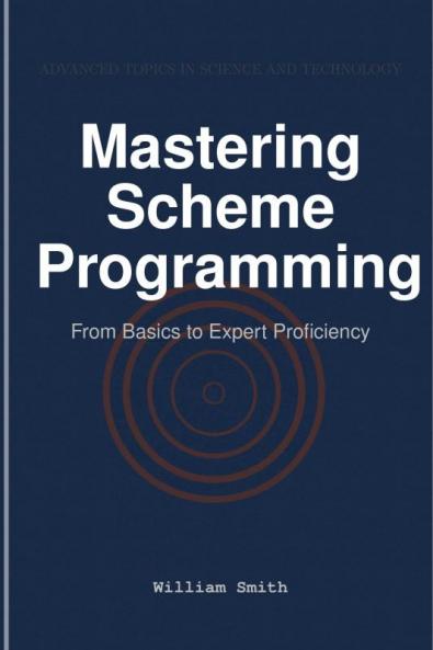 Mastering Scheme Programming