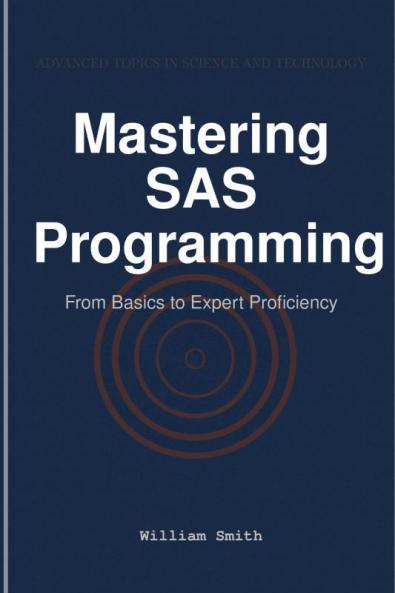 Mastering SAS Programming