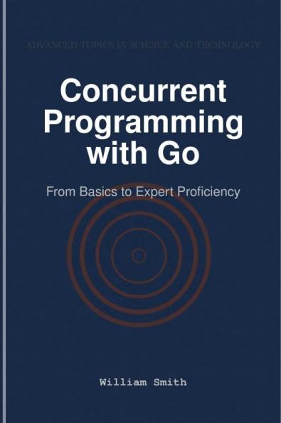 Concurrent Programming with Go